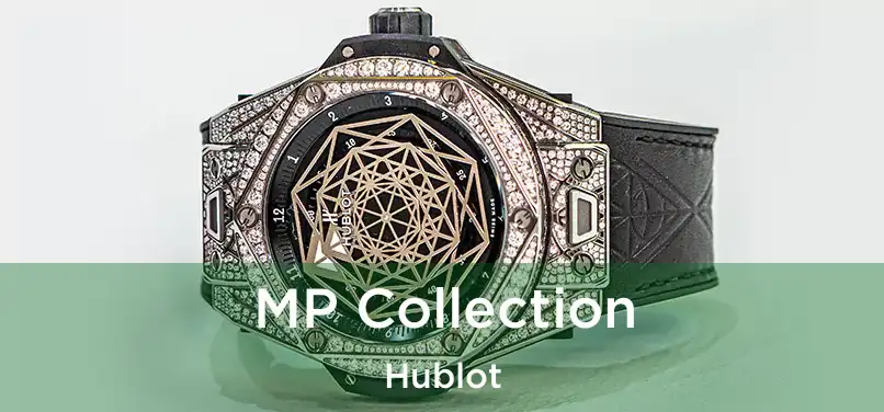 MP Collection Hublot