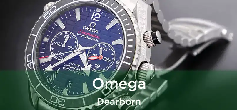  Omega Dearborn